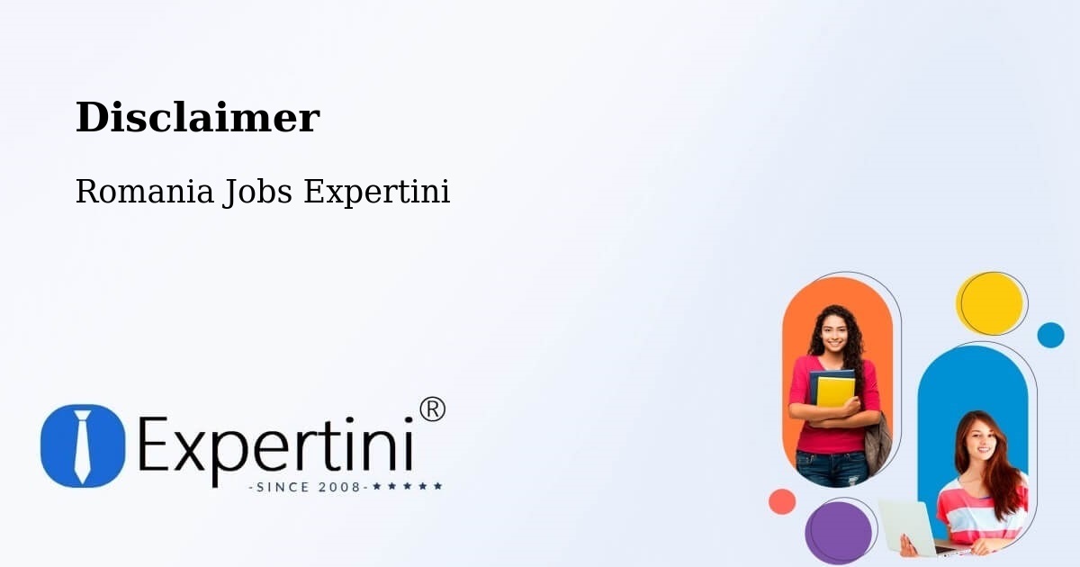 Disclaimer – Vale - Romania Jobs Expertini
